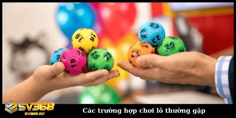 1 điểm lô bao nhiêu tiền? Cách tính điểm lô cực chuẩn 2024 5 Trường hợp chơi lô thường gặp
